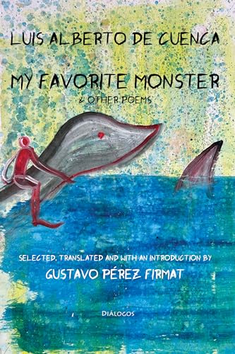 My Favorite Monster and Other Poems von Diálogos