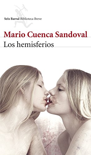 Los hemisferios (Biblioteca Breve)