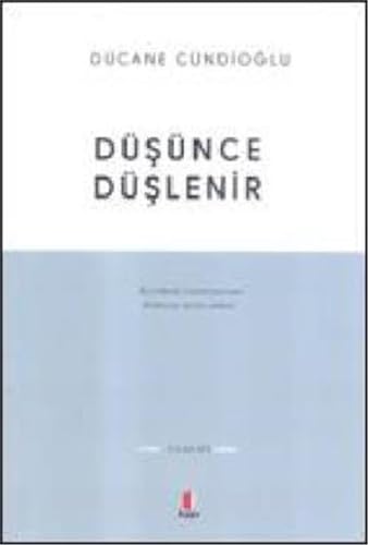 Düsünce Düslenir von Kapı Yayınları