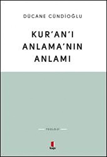 Kurani Anlamanin Anlami von Kapı Yayınları