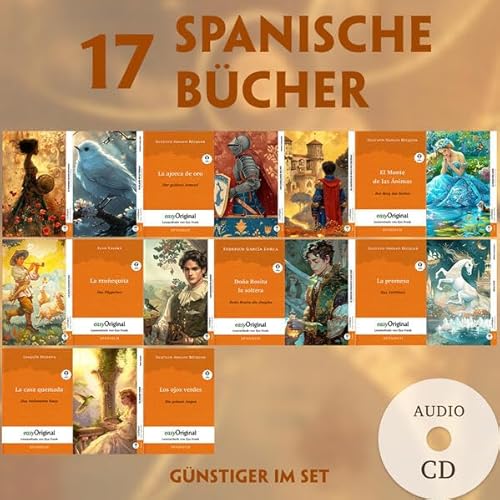 17 spanische Bücher (17 Bücher + Audio-CDs) - Frank-Lesemethode - Kommentierte zweisprachige Ausgabe Spanisch-Deutsch: Weg mit dem Lehrbuch - Spanisch ... von Ilya Frank - Spanisch: Spanisch)