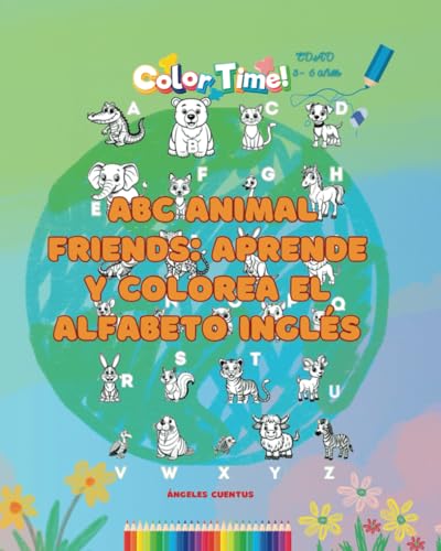 ABC animal friends: aprende y colorea el alfabeto inglés von Independently published