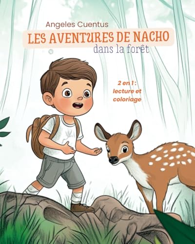Les aventuras de Nacho dans la forêt von Independently published