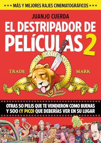 El destripador de películas 2: Otras 500 pelis que te vendieron como buenas, y 500 (y pico) que deberías ver en su lugar von Fandogamia Editorial, C.B.