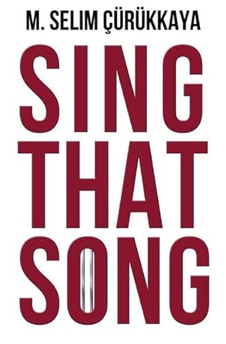 Sing That Song