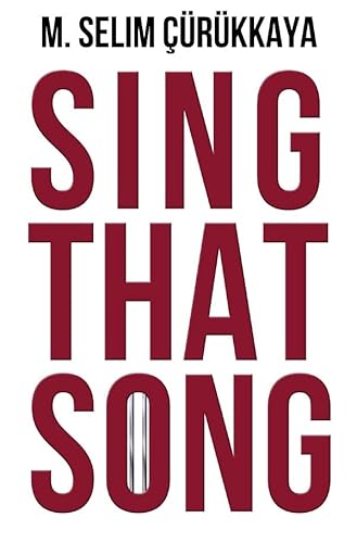 Sing That Song