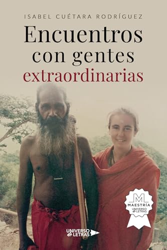 Encuentros con gentes extraordinarias Encuentros con gentes extraordinarias von Universo de Letras