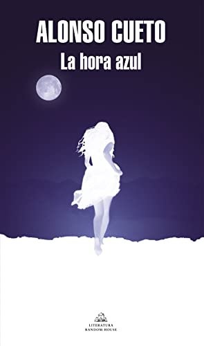 La hora azul (Mapa de las lenguas) (Random House) von Literatura Random House