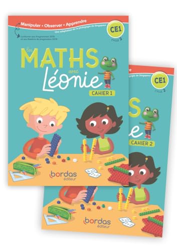 Les Maths avec Léonie CE1 2020 Cahiers de l'élève 1 et 2 sous film: 2 volumes : Cahiers 1&2 von Bordas