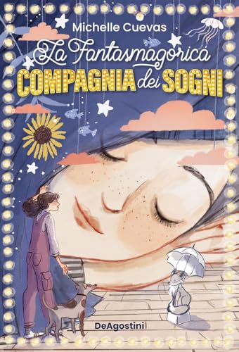 La fantasmagorica compagnia dei sogni von De Agostini