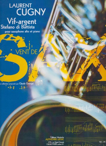 CUGNY LAURENT VIF ARGENT A STEFANO DI BATTISTA SAXOPHONE & PIANO BOOK