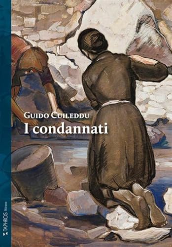 I condannati (Nàrana) von Taphros Editrice