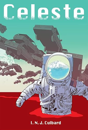 Celeste: By I.N.J. Culbard von Selfmadehero