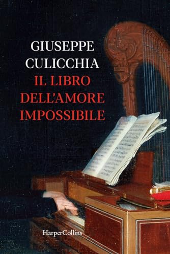 Il libro dell'amore impossibile von HarperCollins Italia