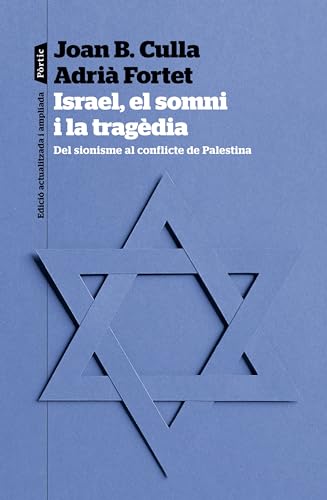 Israel, el somni i la tragèdia (P.VISIONS) von Editorial Pòrtic
