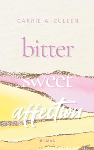 Bitter Sweet Affection