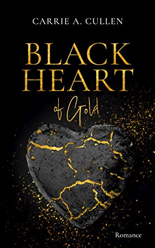Black Heart of Gold von Books on Demand GmbH