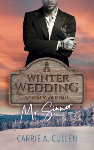 Winter Wedding: Mr. Sinner von Independently published