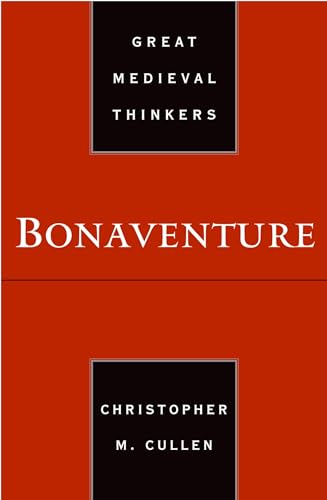 Bonaventure (Great Medieval Thinkers) von Oxford University Press, USA