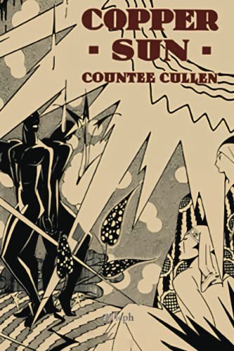 Copper Sun (Anniversary Edition of 1927 - with 18 original illustrations)