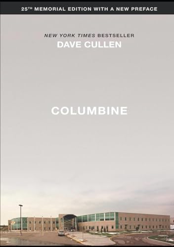 COLUMBINE: 25th memorial edition with a new preface von Independently published