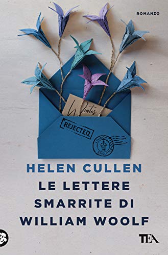 Le lettere smarrite di William Woolf (Le rose TEA) von tea