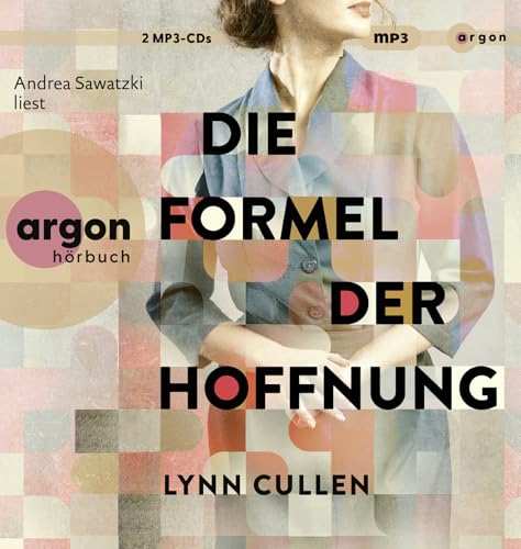 Die Formel der Hoffnung: Ein spannender Roman nach der wahren Geschichte einer herausragenden Ärztin