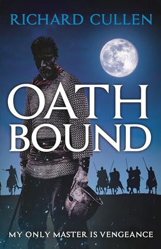 Oath Bound (The Wolf of Kings) von Head of Zeus -- an Aries Book