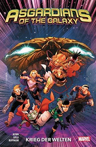 Asgardians of the Galaxy: Bd. 2: Krieg der Welten Asgardians of the Galaxy: Bd. 2: Krieg der Welten