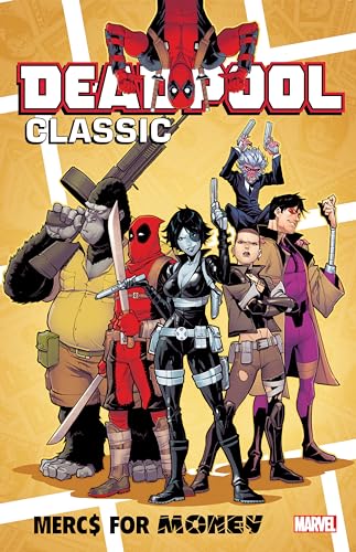 Deadpool Classic Vol. 23: Mercs For Money