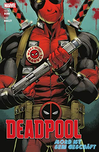 Deadpool: Mord ist sein Geschäft Deadpool: Mord ist sein Geschäft