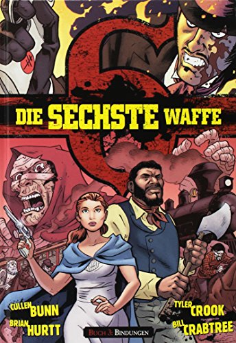Die sechste Waffe - Bindungen Die sechste Waffe - Bindungen