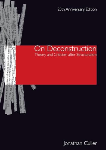 On Deconstruction: Theory and Criticism after Structuralism von Routledge