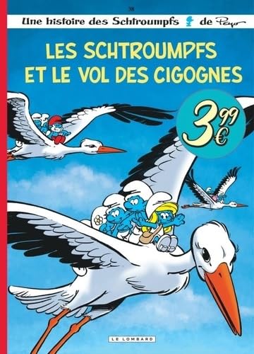 Les Schtroumpfs Lombard - Tome 38 - Les Schtroumpfs et le vol des cigognes von LOMBARD