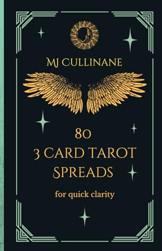 80 3 Card Tarot Spreads for quick clarity von Independently published