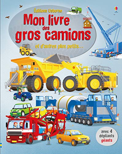 Mon livre des gros camions et d'autres plus petits...: Mon grand livre des gros camions von Usborne