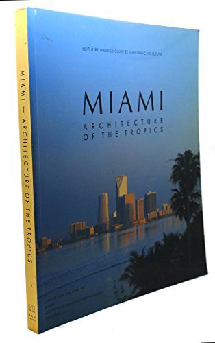 Miami : architectures sous les tropiques