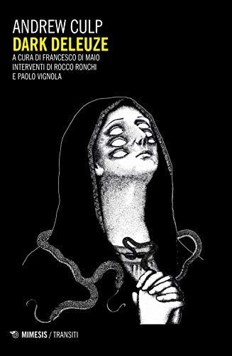 Dark Deleuze (Transiti) von TRANSITI
