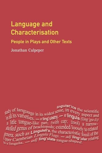 Language and Characterisation: People in Plays and Other Texts (Textual Explorations) von Routledge