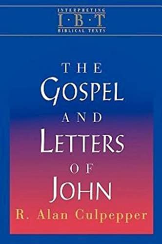 The Gospel and Letters of John (Interpreting Biblical Texts): Interpreting Biblical Texts Series von Abingdon Press