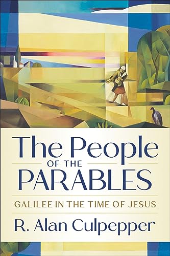 The People of the Parables: Galilee in the Time of Jesus von Westminster John Knox Press