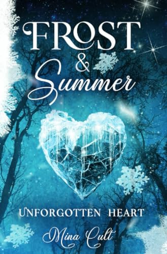 Frost & Summer: Unforgotten Heart