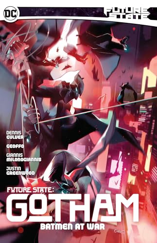 Future State 3: Gotham