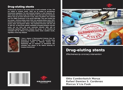Drug-eluting stents: Effectiveness by coronary intervention von Our Knowledge Publishing