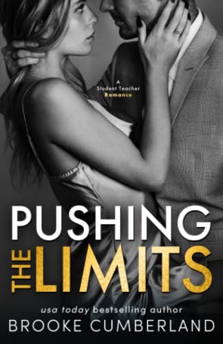 Pushing the Limits: A Student Teacher Romance