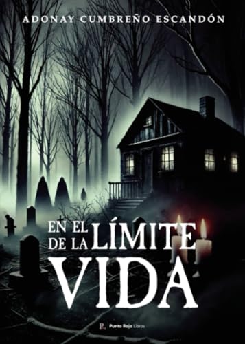 En el límite de la vida. En el límite de la vida. von Punto Rojo Libros S.L.