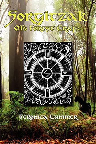 Sorgitzak: Old Forest Craft von Pendraig Publishing