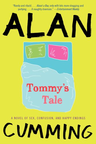 Tommy's Tale: A Novel of Sex, Confusion, and Happy Endings Tommy's Tale: A Novel of Sex, Confusion, and Happy Endings von It Books