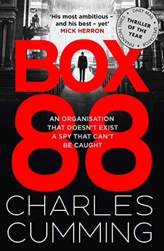 BOX 88: From the Top 10 Sunday Times bestselling author comes the first in a brilliant new spy action crime thriller series