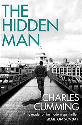 The Hidden Man: A gripping spy action crime thriller from the Sunday Times bestselling author von HarperCollins